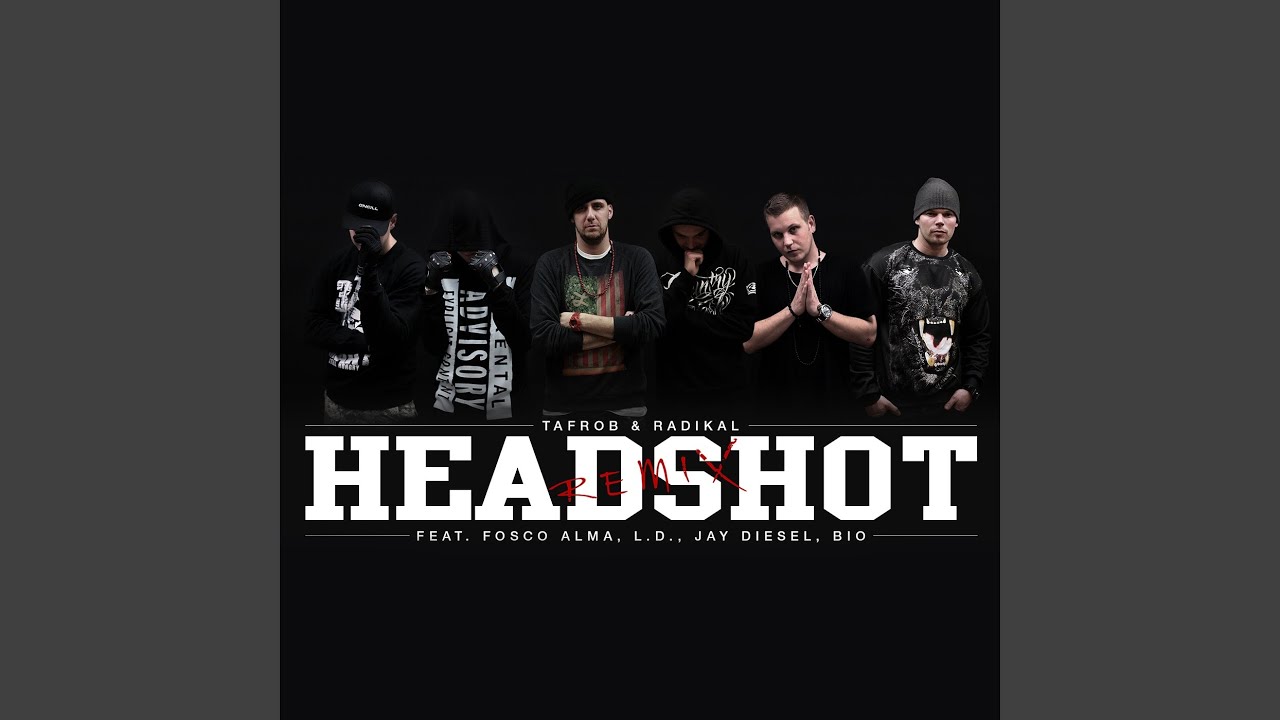Headshot (Remix) [feat. Fosco Alma, Ld, Jay Diesel & Bio]