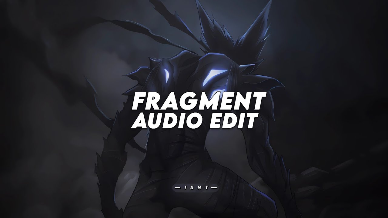 fragment (slowed) - slxughter「 edit audio 」