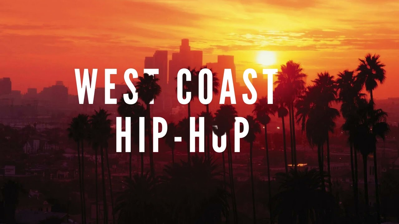 West Coast Hip-Hop | LA Rap