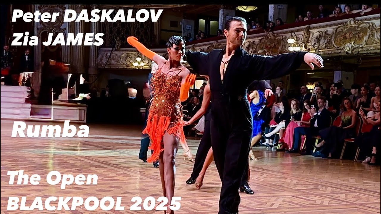 Petar Daskalov - Zia James | The  Open Worlds Blackpool 2025 | Rumba | Professional Latin