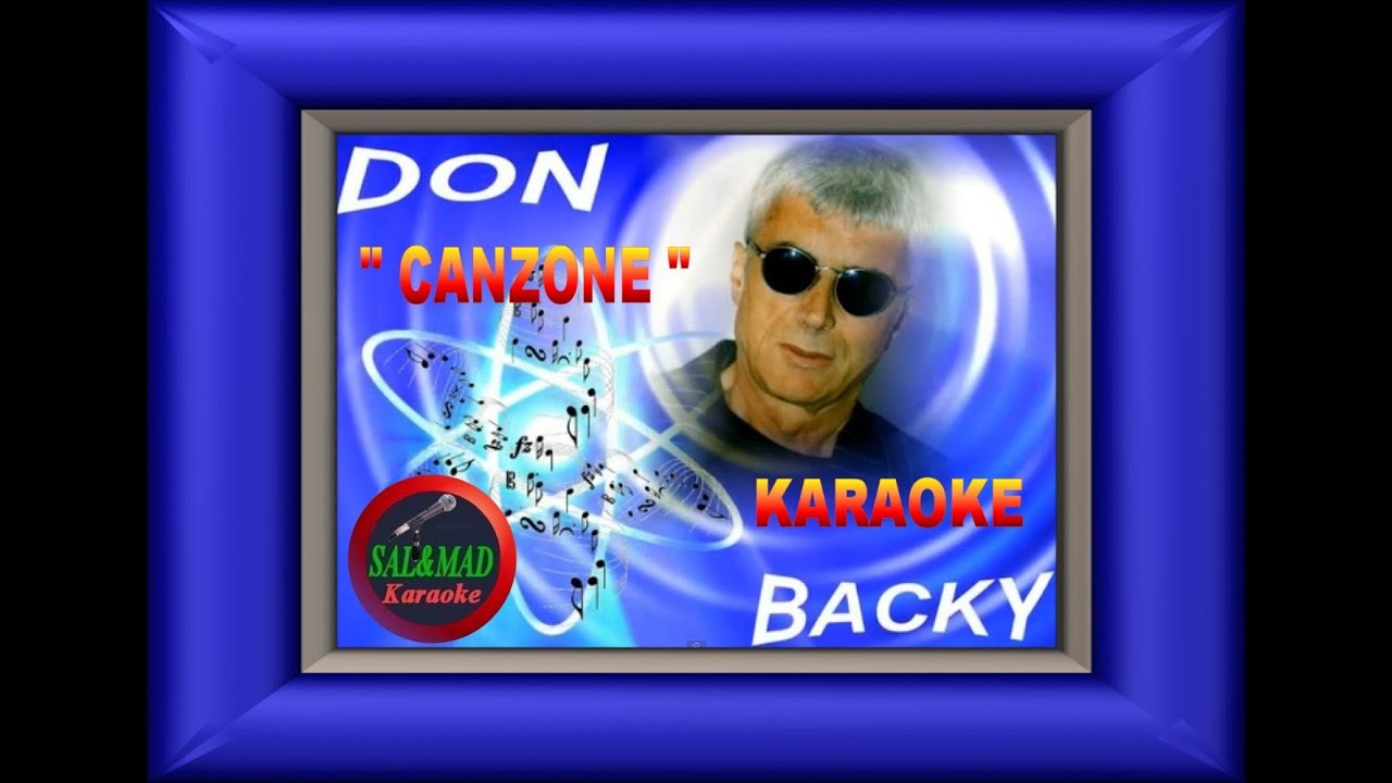 CANZONE -  KARAOKE -  Don Backy