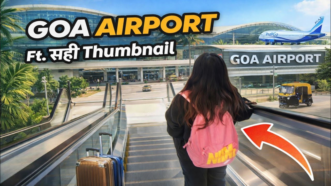 Goa Airport Vlog ✈️ | Pehli Baar Goa Airport Dekha 😍 | Full Travel Experience