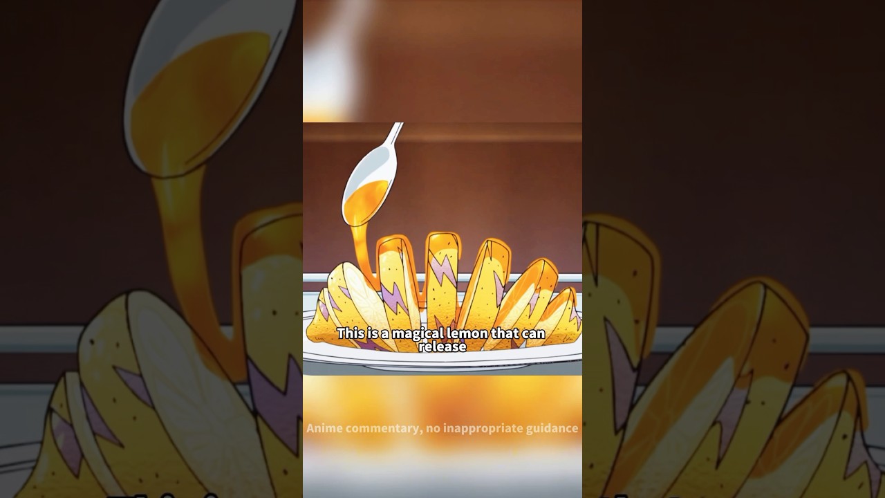 This lemon can release 100000 volts of electricity.#anime #toriko #animeshorts