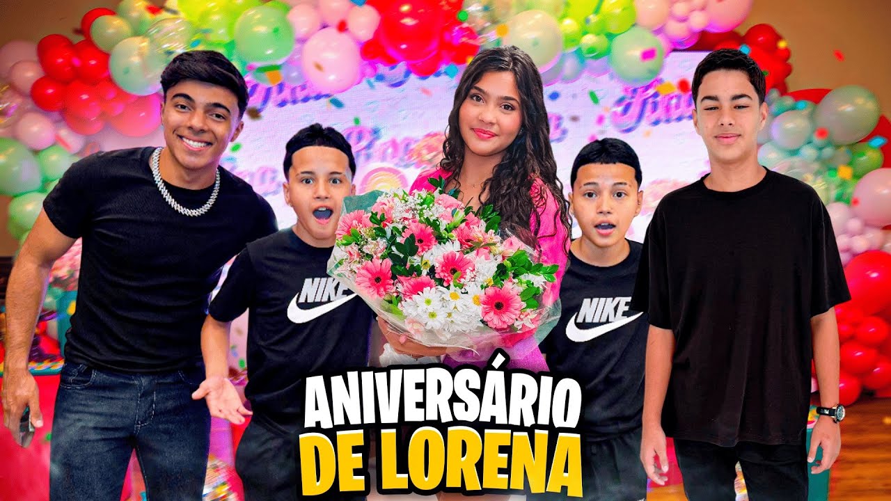 ANIVERSÁRIO DE LORENA, TUDO QUE ROLOU NA FESTA !!!