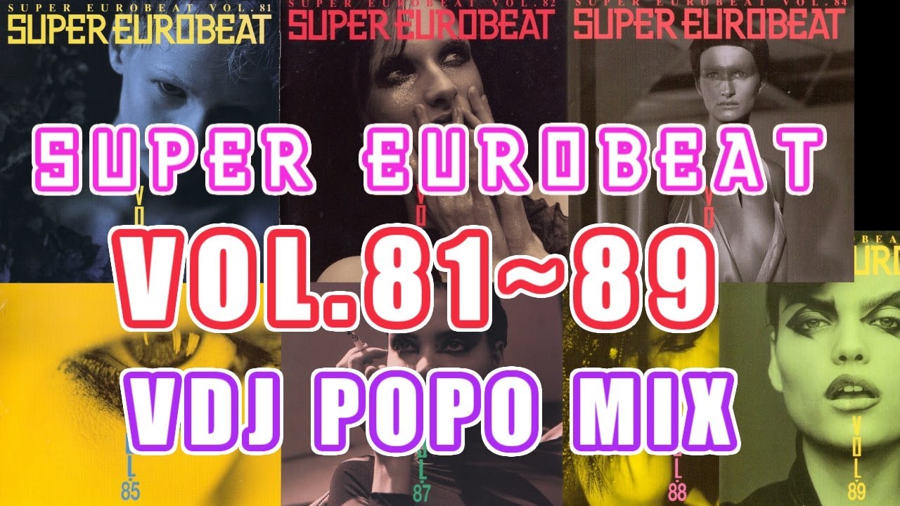 Super Eurobeat Vol. 81~89 VDJ  MIX (1997~1998年)