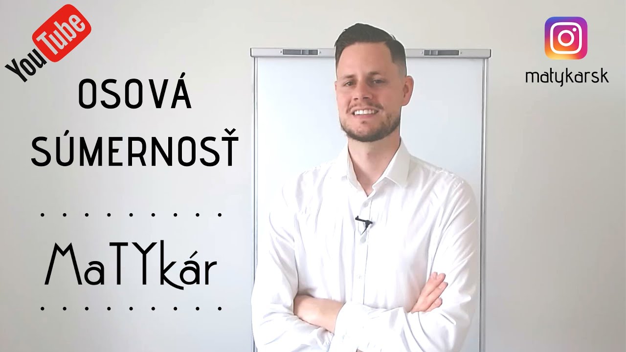 OSOVÁ SÚMERNOSŤ pre ZŠ - definícia, riešenie príkladov