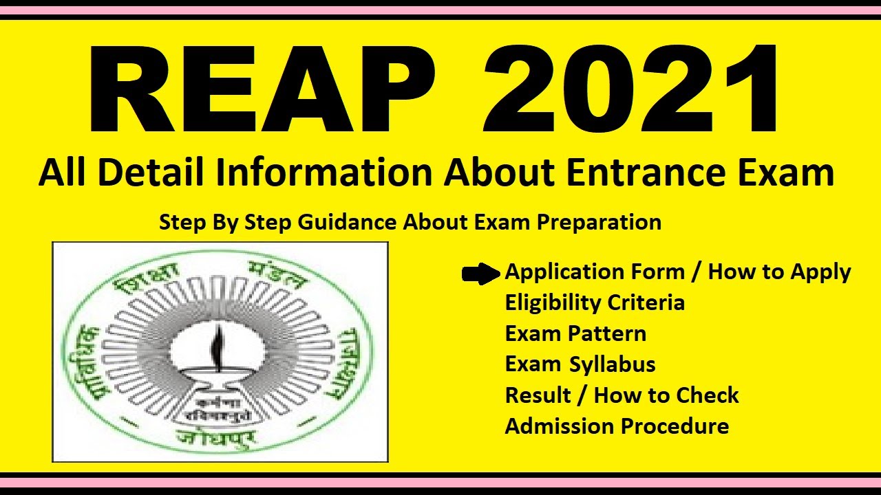 REAP 2021 - Notification, Dates, Application, Eligibility, Admit Card, Pattern, Syllabus, Result
