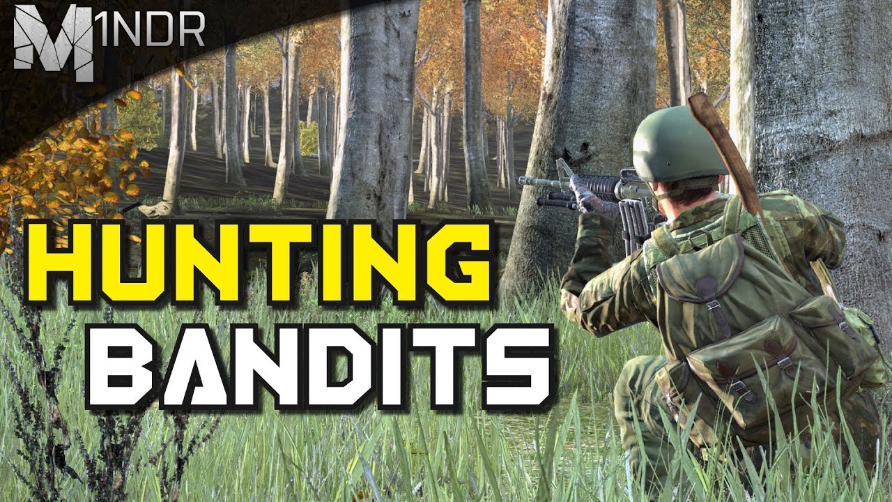 HUNTING BANDITS! - DayZ Standalone - Episode 8