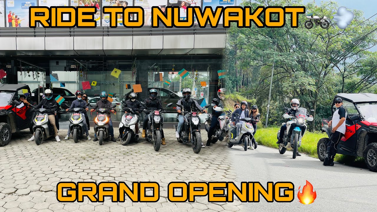 RIDE TO NUWAKOT FOR SHOWROOM OPENING ON SIDE-BY-SIDE,NK250 and ZEEHO