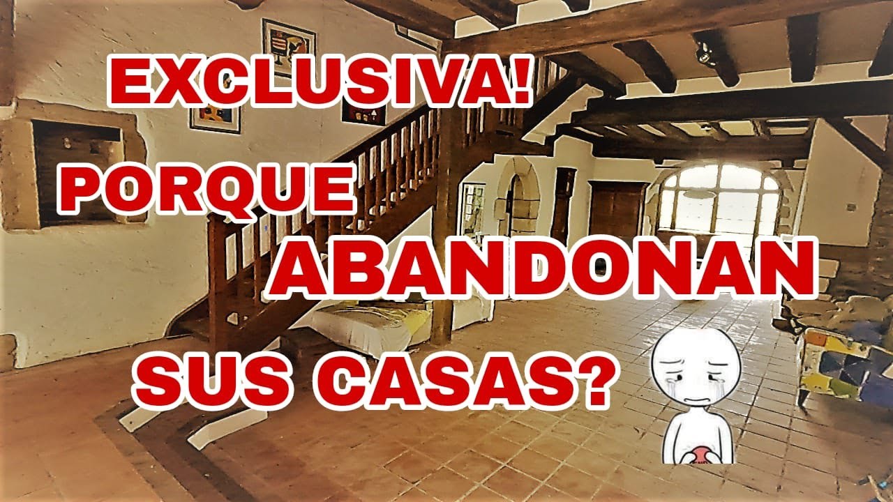 EXCLUSIVA! SE MUDARON Y DEJARON TODO! 2 PARTE,  URBEX WOMAN
