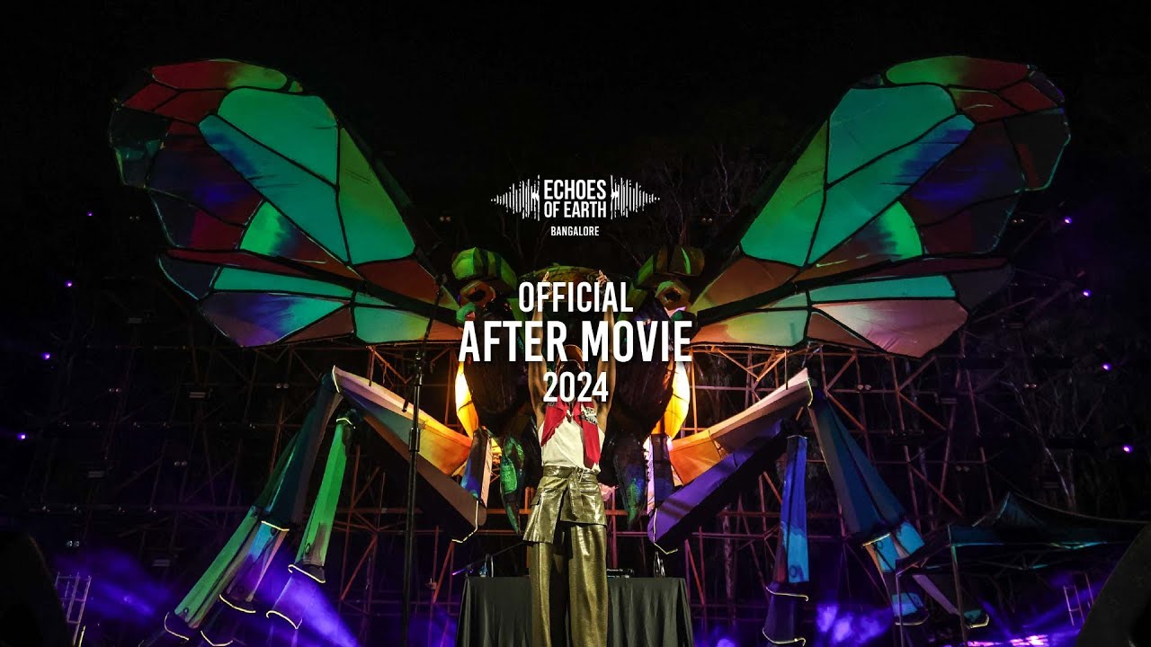 Echoes of Earth Bangalore 2024 | Official Aftermovie