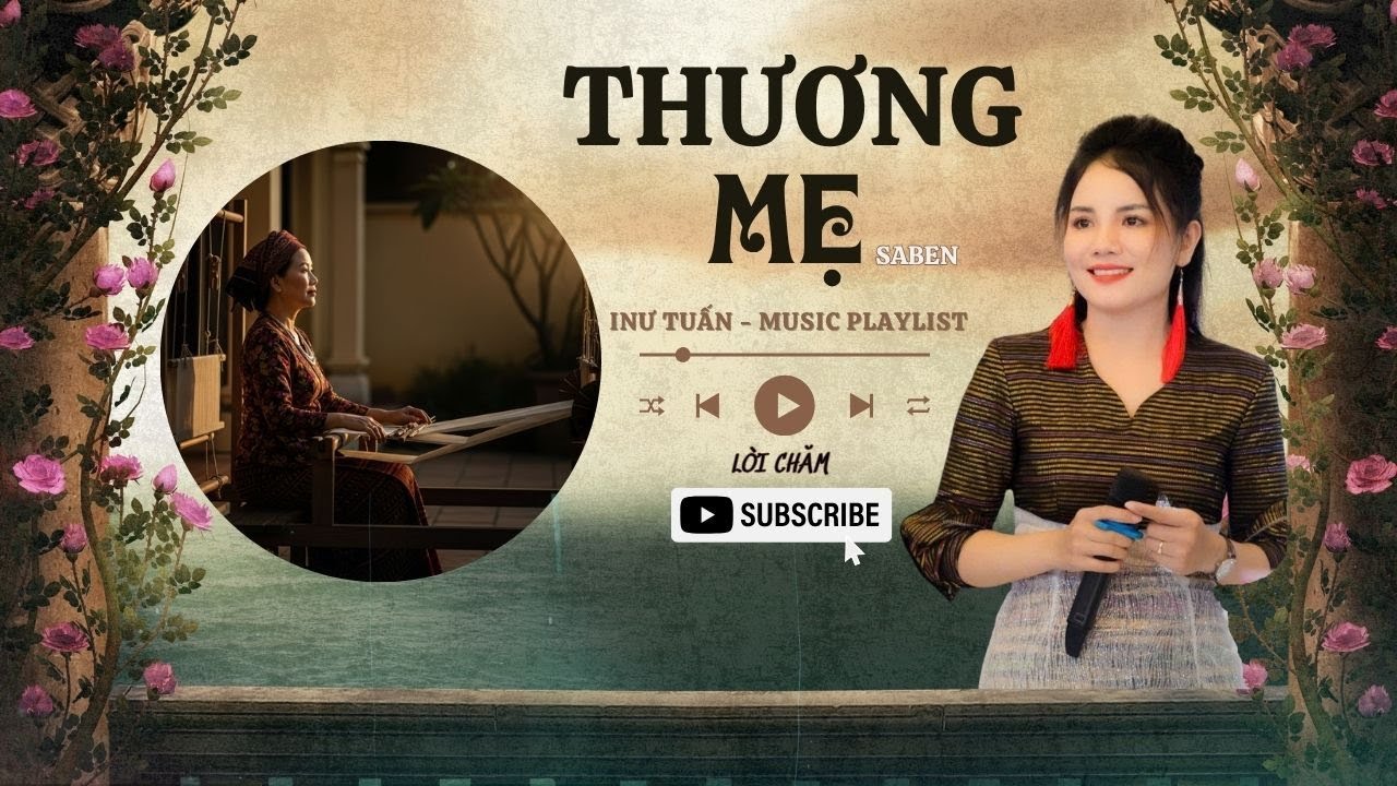 Nhạc Chăm II THƯƠNG MẸ II St: INƯ TUẤN; Ca sĩ SABEN