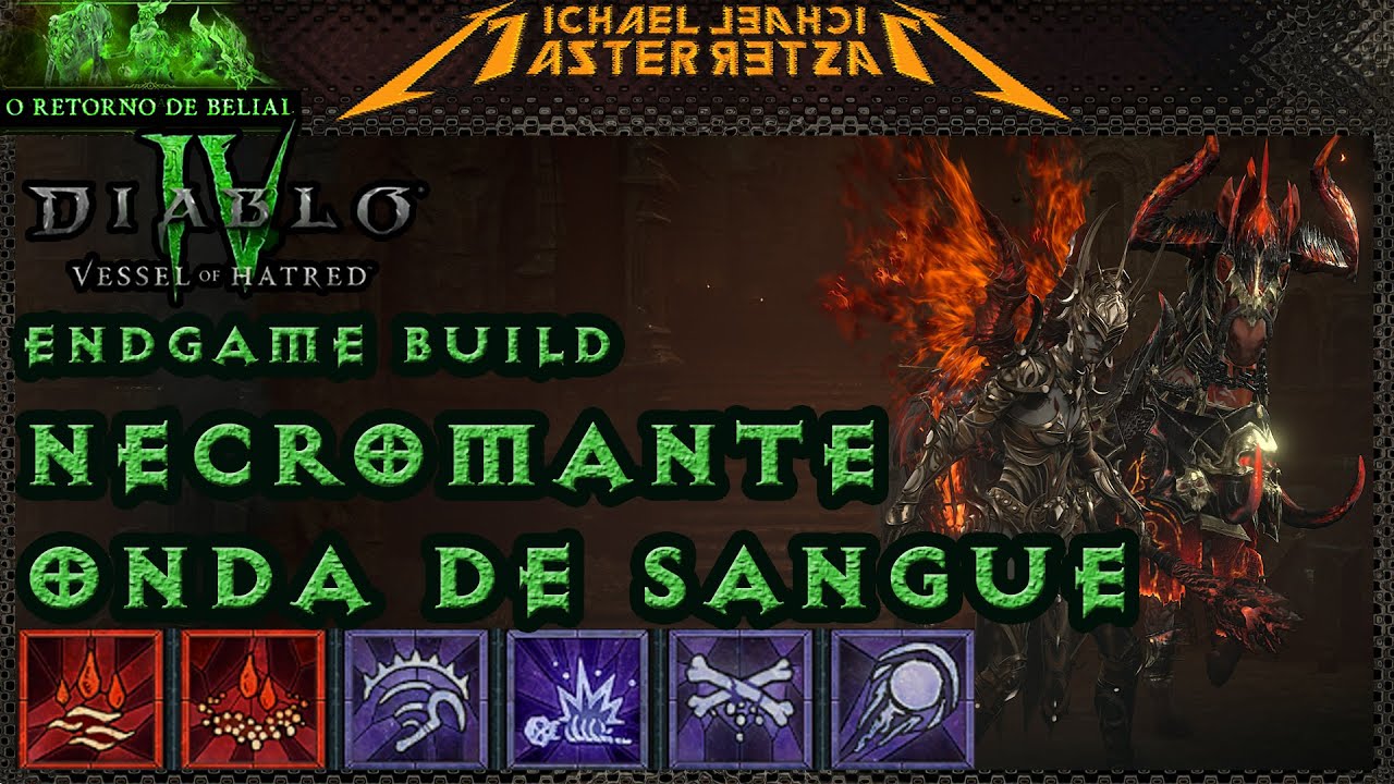Diablo IV Endgame Build: Necromante - Onda de Sangue!