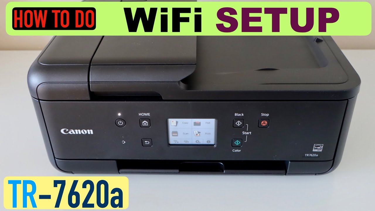 Canon Pixma TR7620a WiFi Setup.