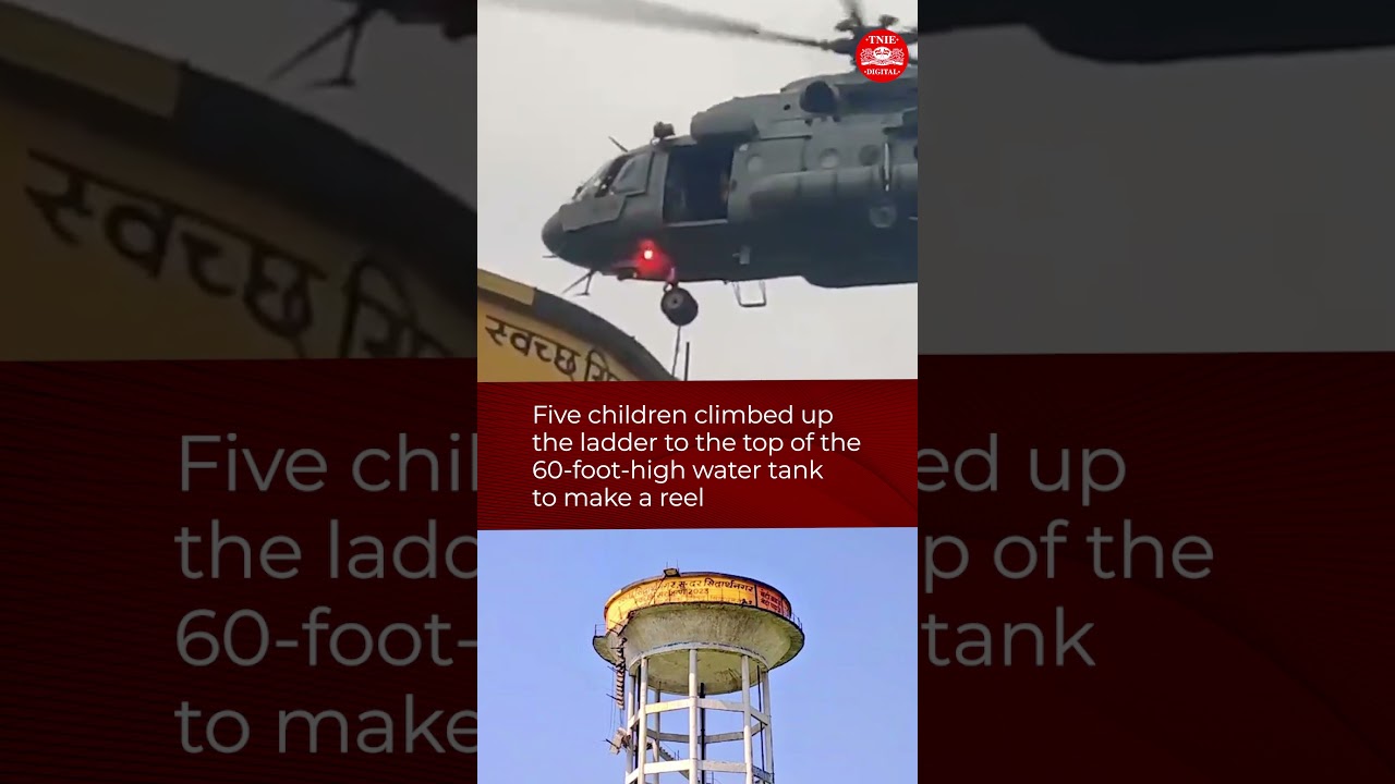 Indian Air Force rescues two children stranded on top of 60-foot-high water tank