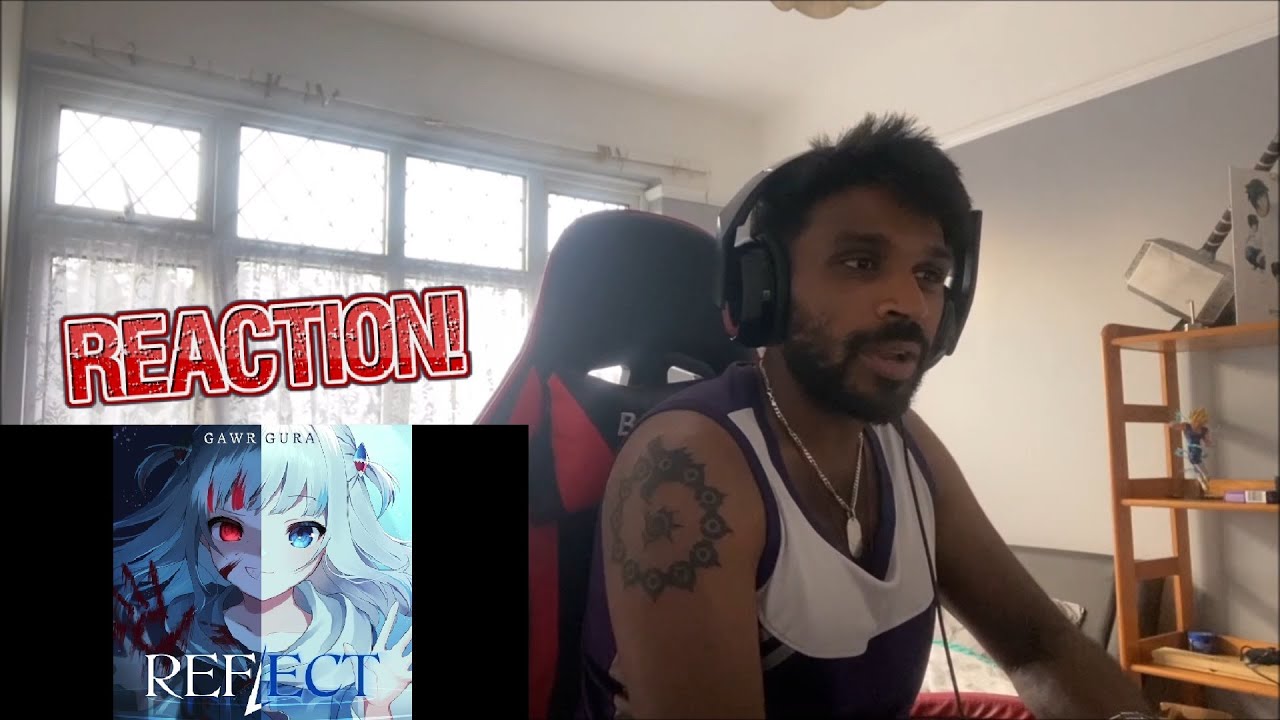[ORIGINAL] REFLECT - Gawr Gura REACTION/DISCUSSION! She's a BAD BAD SHARK!!!