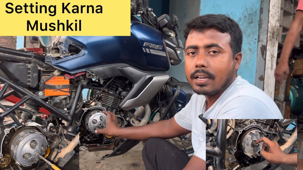 Yamaha FZ _ Clutch Plate Fitting karne ka sahi Tarika kiya hai