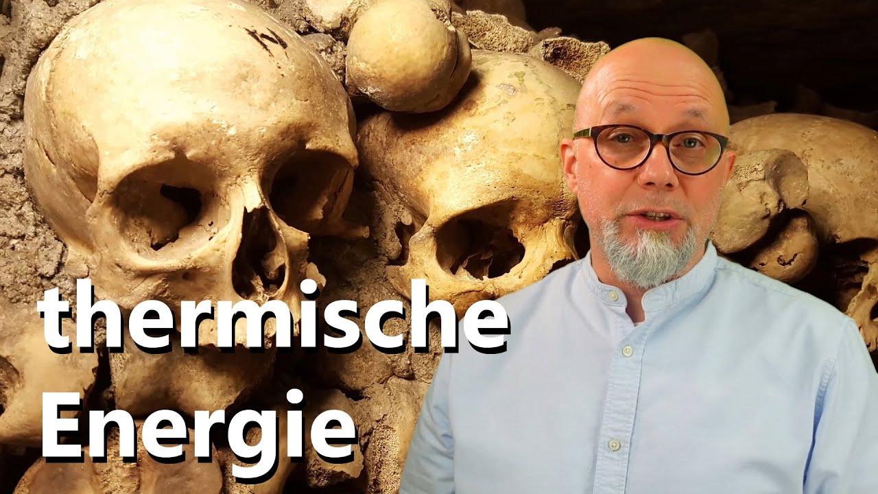 Thermische Bewegung / Thermische Energie