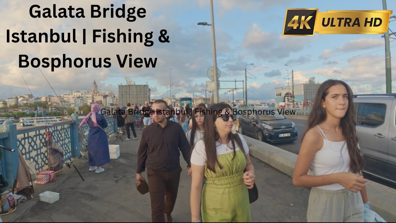 Galata Bridge Istanbul 2025 | Fishing, Restaurants & Bosphorus View 4K UHD