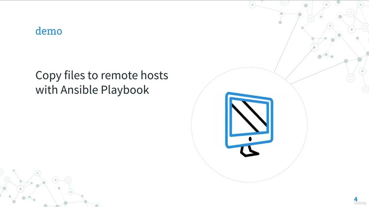 9  Copy files to remote hosts   Local to Remote   Ansible module copy
