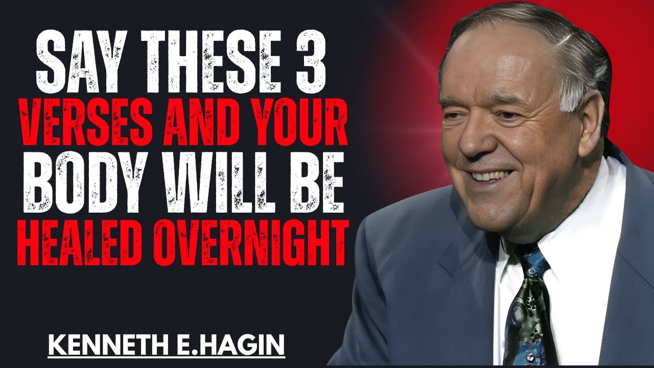 “Speak These 3 Bible Verses Before Bed – Wake Up HEALED! || Kenneth E. Hagin”