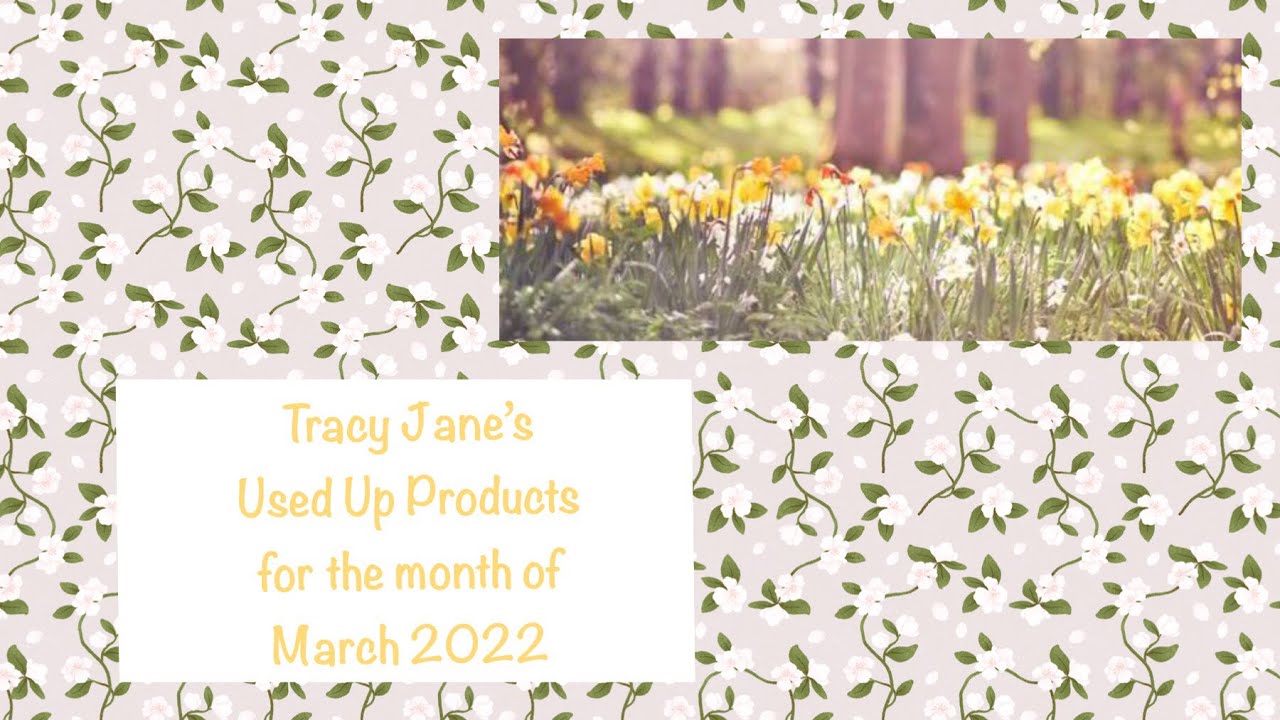Empties for March 2022 // Review // Used Up Products