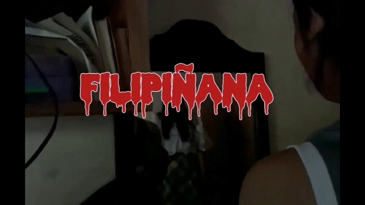 Filipi&ntilde;ana ( A Short Film )