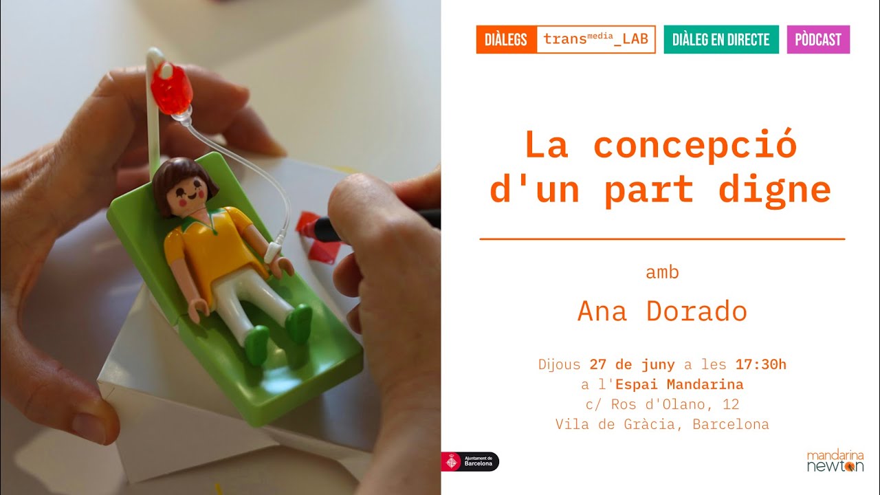 La concepció d'un part digne | Diàlegs Transmedia_LAB