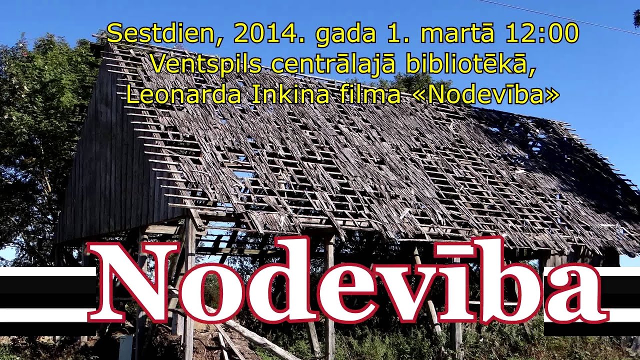 &laquo;Nodevība&raquo; Ventspilī!