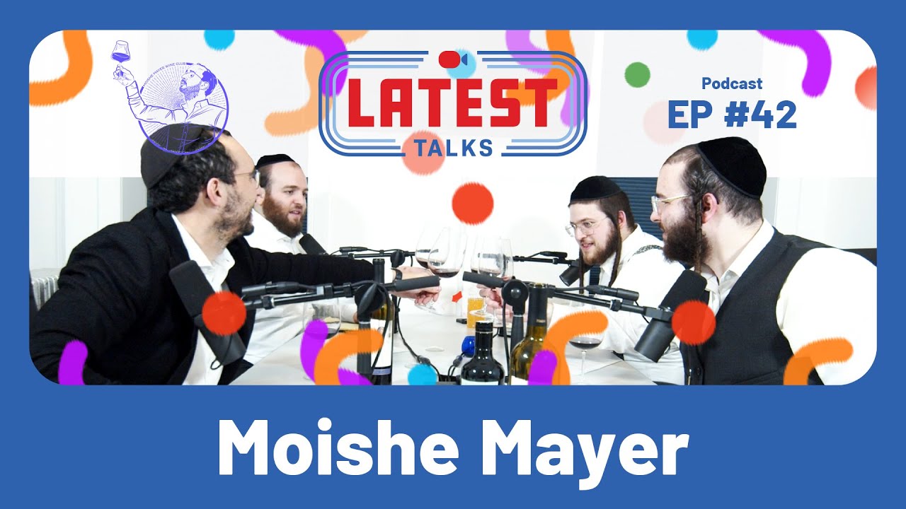 Latest Talks Podcast - Ep #42 | Topics: Purim Episode | Comedy | Moishe's Life | Wine | Olive Oil.
