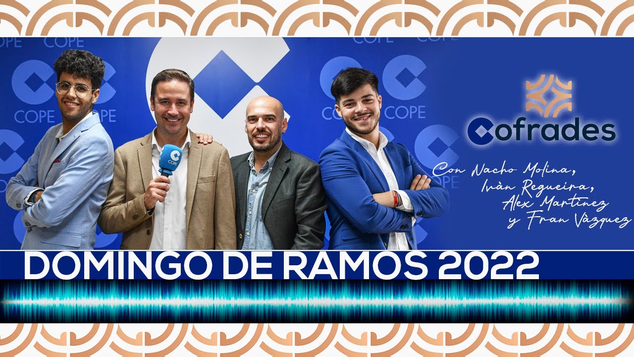 DOMINGO DE RAMOS 2022 (Parte 1) | COPE Huelva