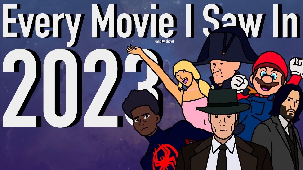 Every Movie I Saw In 2023