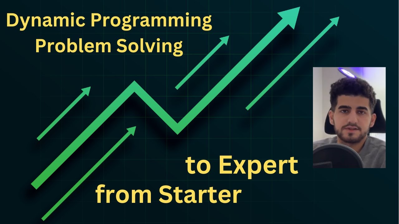 Dynamic Programming Problem Solving - from Starter to Expert
