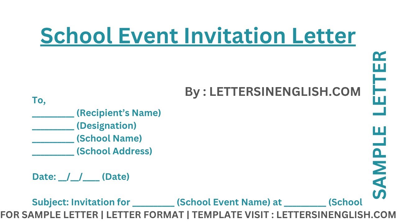 School Event Invitation Letter – Sample Letter for School Program Invitation