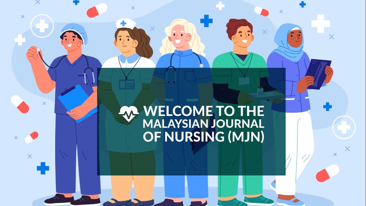 How to Submit Article | #MJN | Malaysian Journal of Nursing | #Scopus