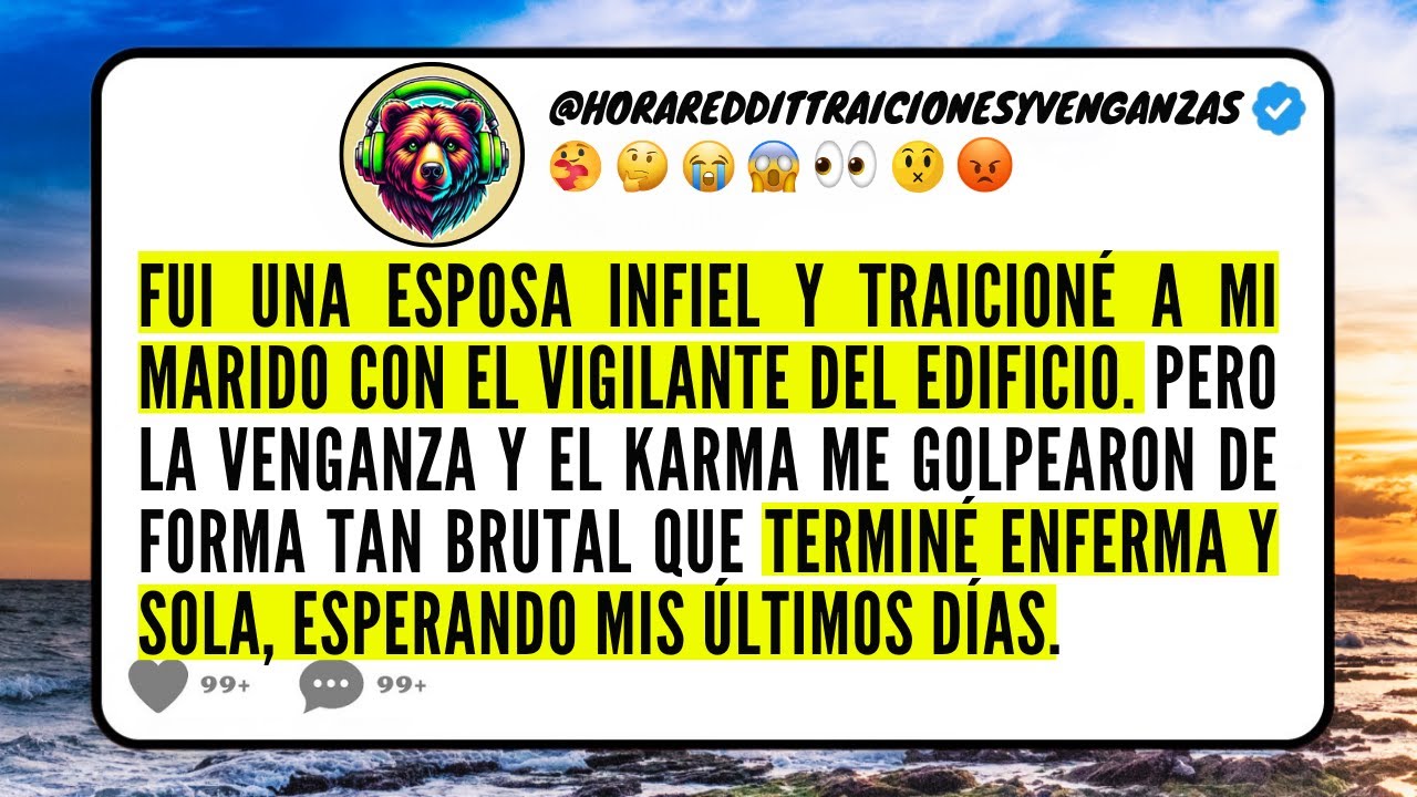 Fui una ESPOSA INFIEL y TRAICIONÉ a mi MARIDO con el VIGILANTE del edificio. Pero la VENGANZA y el..