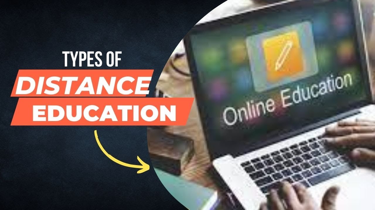 distance education | types | correspondence | hybrid | synchronous | asynchronous | e-learning