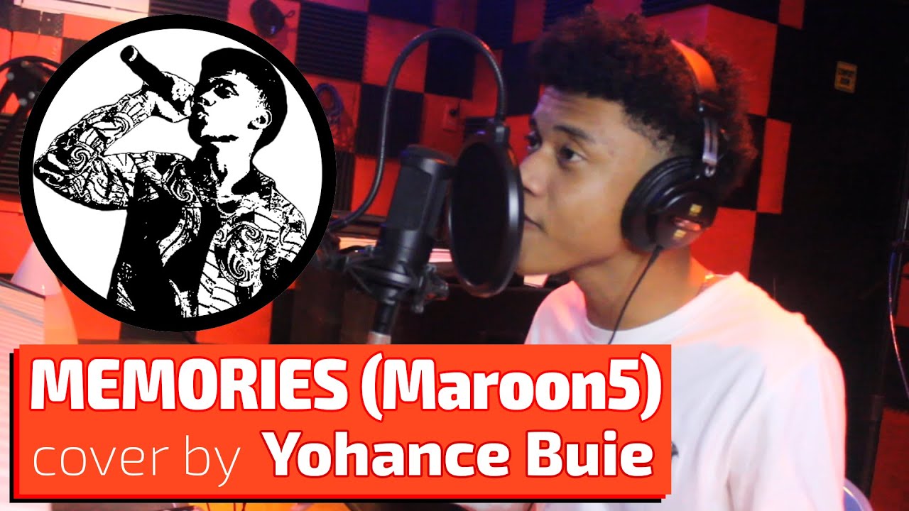 Memories (Maroon5) cover by Yohance Buie