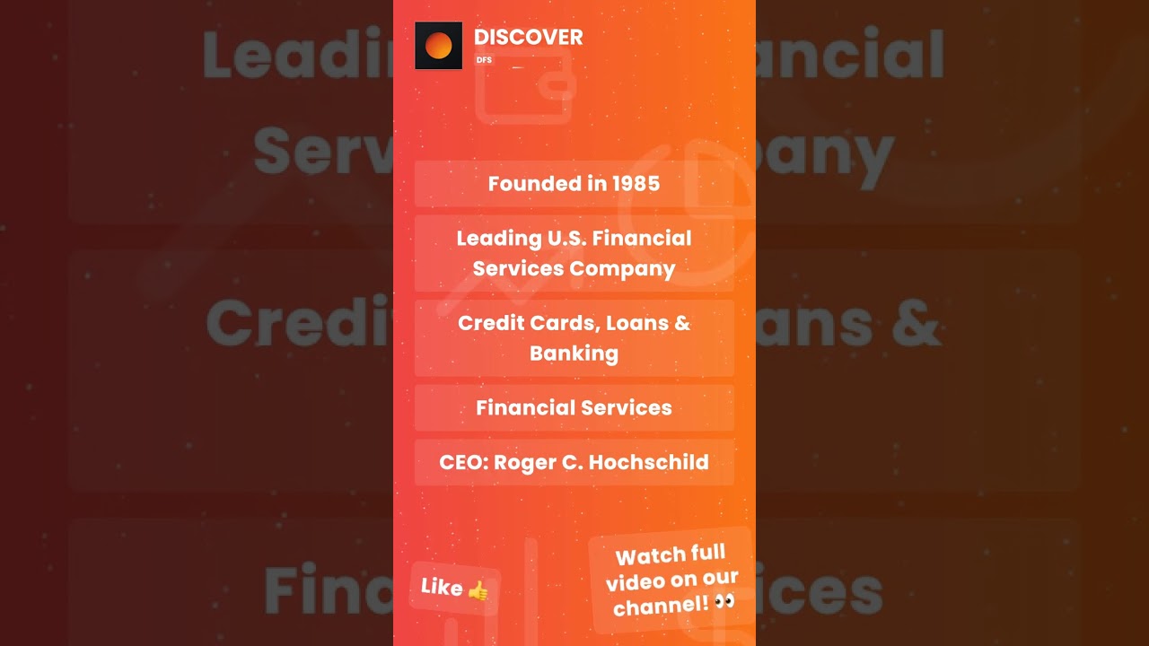 Discover Financial Services (DFS) - Changing the Future of Banking
