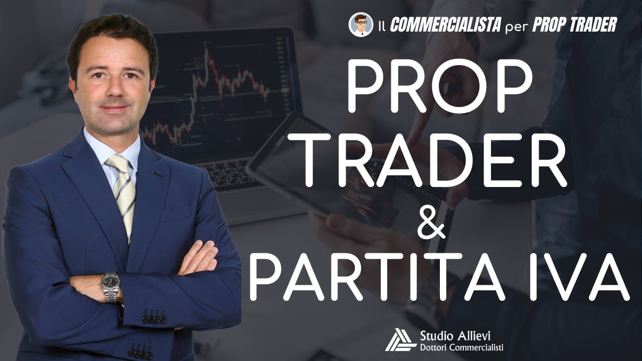 Prop Trader e Partita IVA: bisogna aprirla o no?