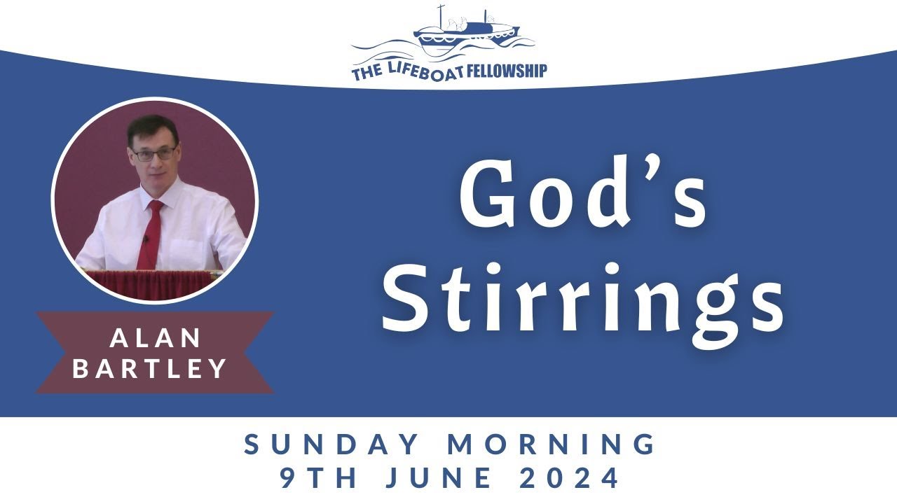 God's Stirrings - Alan Bartley