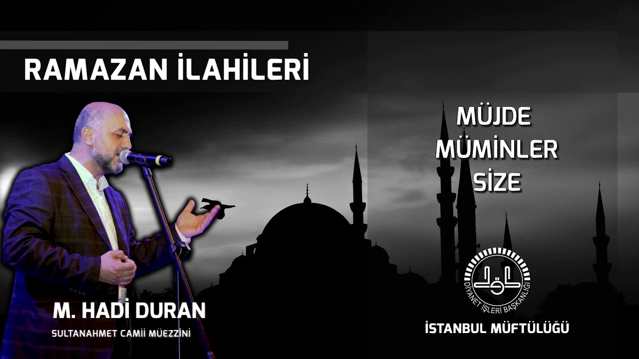 MUJDE MUMINLER SIZE | M. Hadi DURAN | Ramazan İlahileri