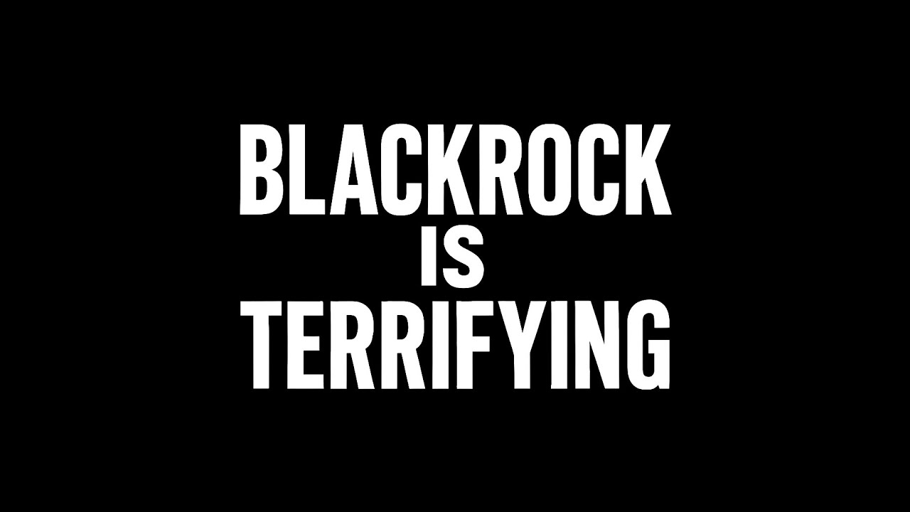 BlackRock Documentry !