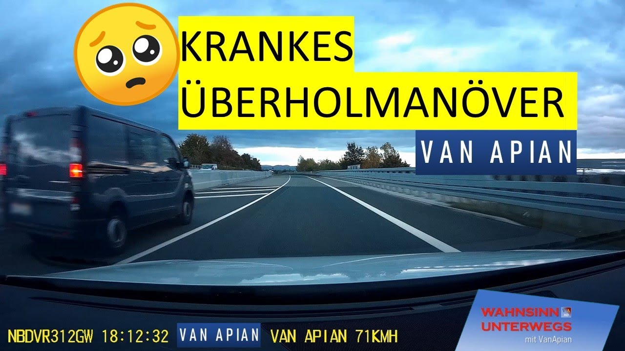 WAHNSINN UNTERWEGS - Dashcam Tagebuch #37