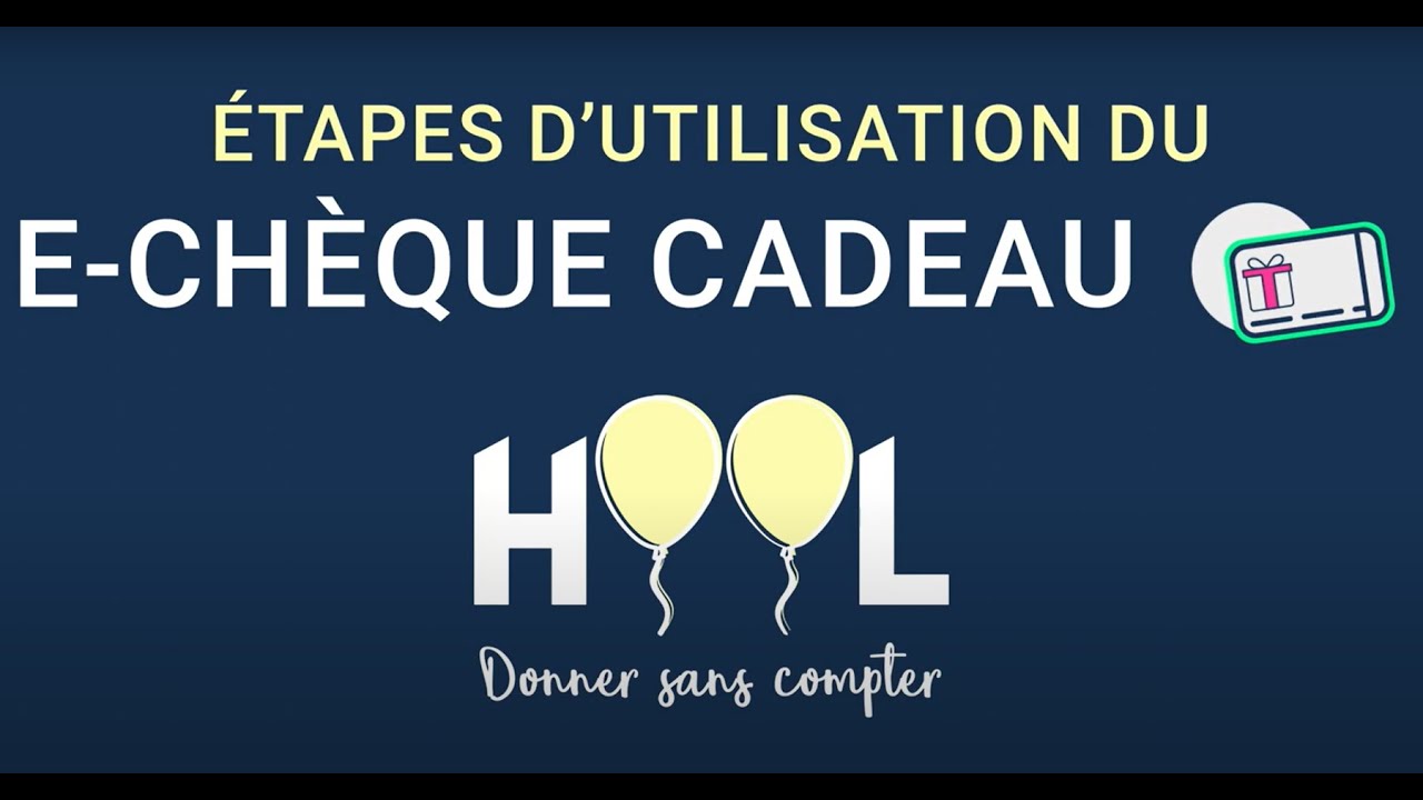 Les &eacute;tapes d'utilisation du e-ch&egrave;que cadeau HOOL