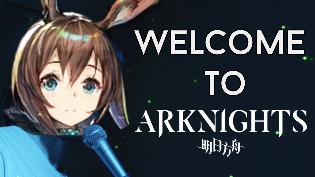 Welcome to Arknights - A Bo Burnham Parody