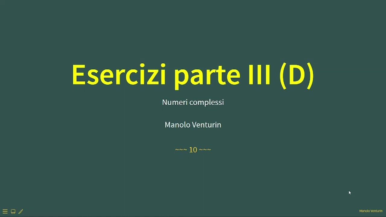 [11.19d] Esercizi parte 3 sui numeri complessi 4/4