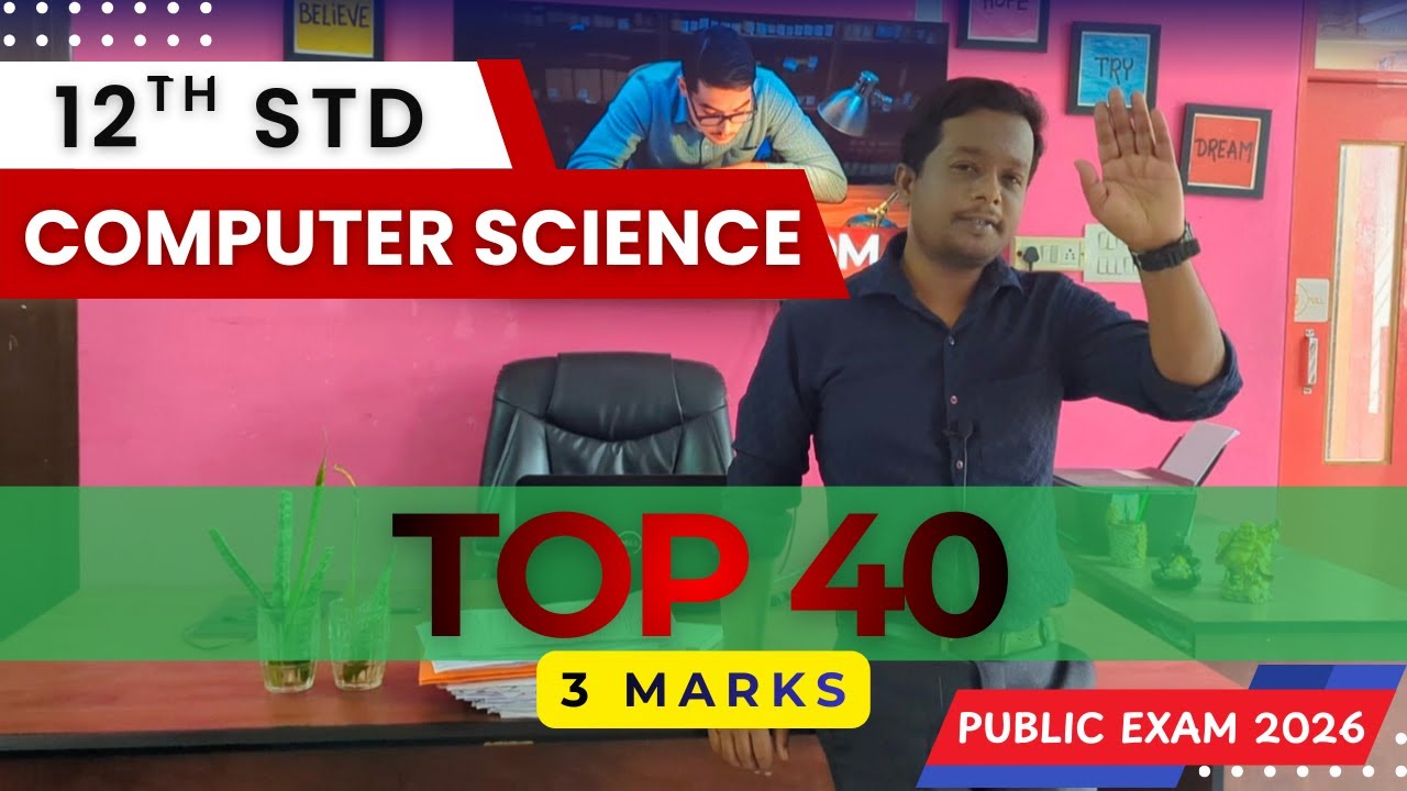 📘 12TH COMPUTER SCIENCE | TOP 40 IMPORTANT 3-MARK QUESTIONS | PUBLIC EXAM