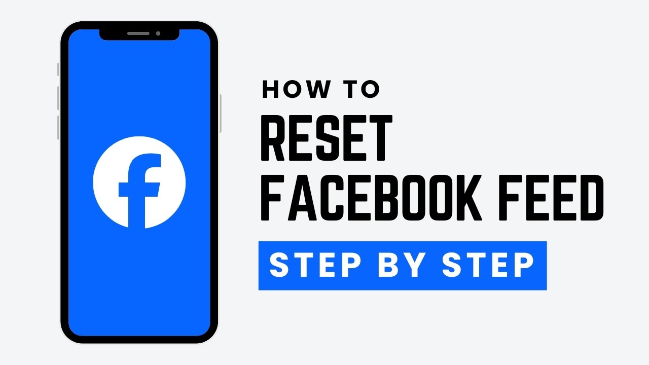 How To Reset Facebook Feed (2026 Guide)