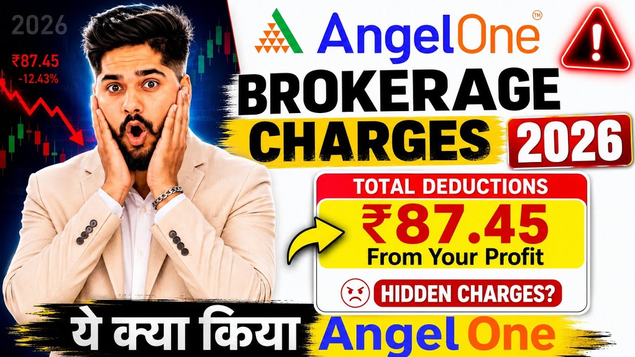 Angel One Brokerage Charges 2026 | How Much Money Is Deducted per Trade?